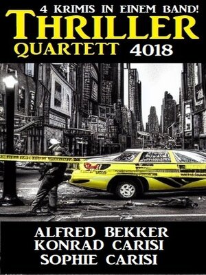 cover image of Thriller Quartet 4018--4 Krimis in einem Band